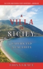 A Villa in Sicily : Capers and a Calamity (A Cats and Dogs Cozy Mystery-Book 4) - Book