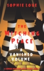The Witching Place : A Vanished Volume (A Curious Bookstore Cozy Mystery-Book 4) - Book