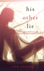 His Other Lie (A Stella Fall Psychological Suspense Thriller-Book Two) - Book