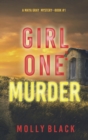 Girl One : Murder (A Maya Gray FBI Suspense Thriller-Book 1) - Book