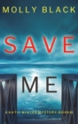 Save Me (A Katie Winter FBI Suspense Thriller-Book 1) - Book