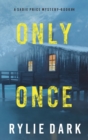 Only Once (A Sadie Price FBI Suspense Thriller-Book 4) - Book