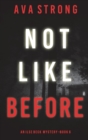Not Like Before (An Ilse Beck FBI Suspense Thriller-Book 6) - Book