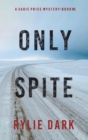 Only Spite (A Sadie Price FBI Suspense Thriller-Book 5) - Book