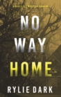 No Way Home (A Carly See FBI Suspense Thriller-Book 3) - Book
