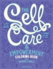 The Self Care & Empowerment Coloring Book for Women & Girls - Book