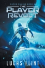 The Player Revolt : A Superhero LitRPG Adventure - Book