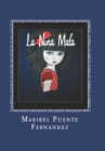 La Nina Mala : Editorial Alvi Books - Book