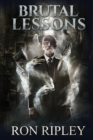 Brutal Lessons : Supernatural Horror with Scary Ghosts & Haunted Houses - Book