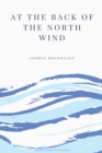 At the Back of the North Wind (Modern English Translation) - Book
