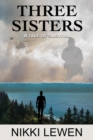 Three Sisters : A Tale of Survival - Book