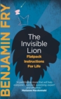 The Invisible Lion: Flatpack Instructions For Life - Book