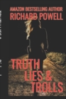 Truth Lies & Trolls - Book