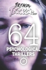Trends of Terror 2019 : 64 Psychological Thrillers - Book