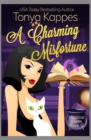 A Charming Misfortune : : A Cozy Paranormal Mystery (A Magical Cures Mystery Series book 11) - Book