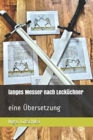langes Messer nach Leckuchner : eine UEbersetzung - Book