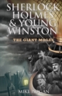 Sherlock Holmes & Young Winston : The Giant Moles - Book