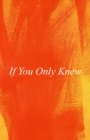 If You Only Knew - Book