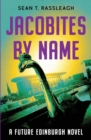 Jacobites by Name : Third time lucky - Book