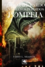 Pompeia : O Principe Pardo e os Reinos Perdidos - Book