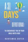 A 31 Days Devotional : To Encourage You In Your Walk With God! - Book