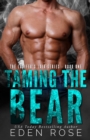 Taming The Bear : Lucifer's Lair Series - Book