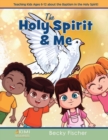 The Holy Spirit & Me - Book