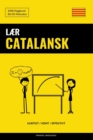 Laer Catalansk - Hurtigt / Nemt / Effektivt : 2000 Nogleord - Book