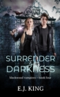 Surrender to Darkness - Book