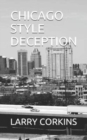 Chicago Style Deception - Book
