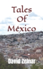 Tales Of Mexico : Volume 1 - Book