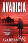 Avaricia : Un thriller de misterio del detective Hensley - Book