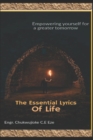 The Essential Lyrics of Life : Empowering yourself for a greater tomorrow - Book