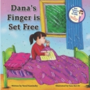 Dana's Finger Is Set Free - Book