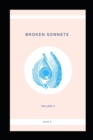 Broken Sonnets : Volume V: Poetry Collection - Book