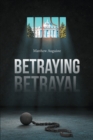 Betraying Betrayal - eBook