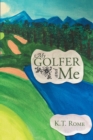 My Golfer and Me - eBook