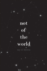 not of the world - eBook