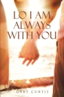 Lo I Am Always With You - eBook