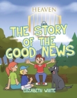 The Story of the Good News - Book