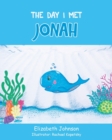 The Day I Met Jonah - Book