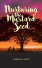 Nurturing the Mustard Seed - Book