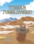 Tobias Tumbleweed - Book