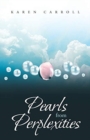 Pearls from Perplexities - Book