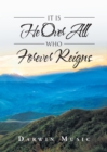 It Is He Over All Who Forever Reigns - eBook