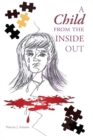 A Child from the Inside Out - eBook