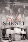 The Fire She Set - eBook