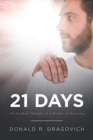 21 Days : The Random Thoughts of a Brother in Mourning - Book