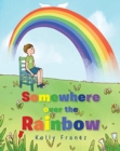 Somewhere over the Rainbow - Book