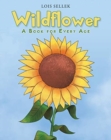 Wildflower : A Book for Every Age - Book